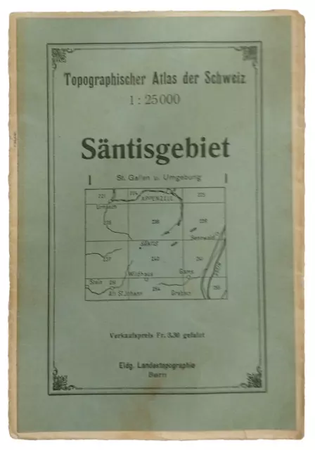 Säntisgebiet -  St. Gallen und Umgebung Topograph. Atlas der Schweiz 1:25000