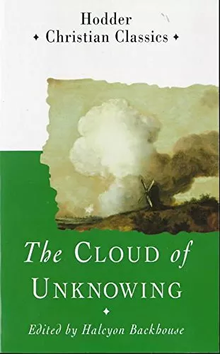 The Cloud of Unknowing (Christian Classics S.)