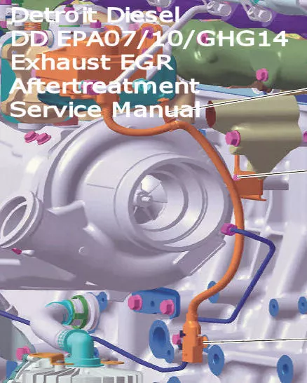Detroit Diesel DD13, DD15, DD16 Exhaust, EGR, Aftertreatment Service Manual  CD