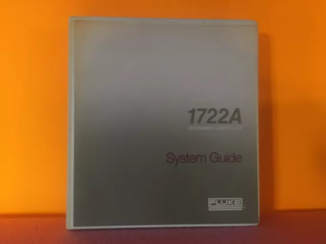 Fluke 716621 1722A Instrument Controller System Guide