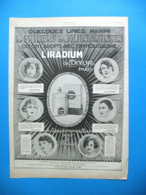 PUBLICITE DE PRESSE DIXOR L'IRADIUM PRODUITS DE BEAUTé COMEDIENNES AD 1927
