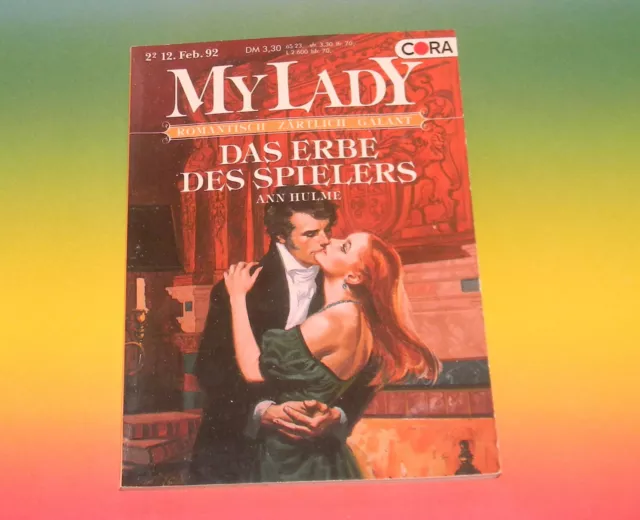 Ann Hulme ♥ Das Erbe des Spielers ~ historische Liebesromane MyLady 92 aus 1992