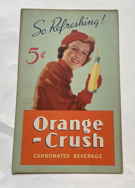 Vintage 1937 Orange Crush Sign
