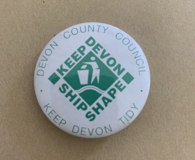 Vintage Button Badge Devon County Council Keep Devon Ship Shape Keep Devon Tidy