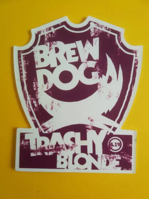 BREW DOG brewery TRASHY BLONDE real ale beer pump clip badge front Scotland
