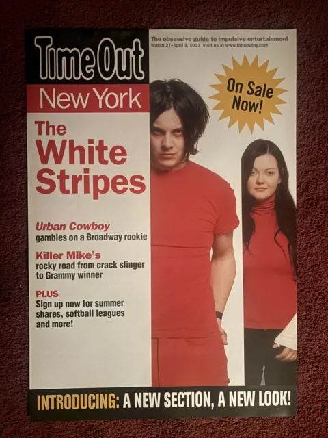 WHITE STRIPES "TIME OUT NEW YORK" Elephant 2003 U.S. PROMO POSTER Meg Jack