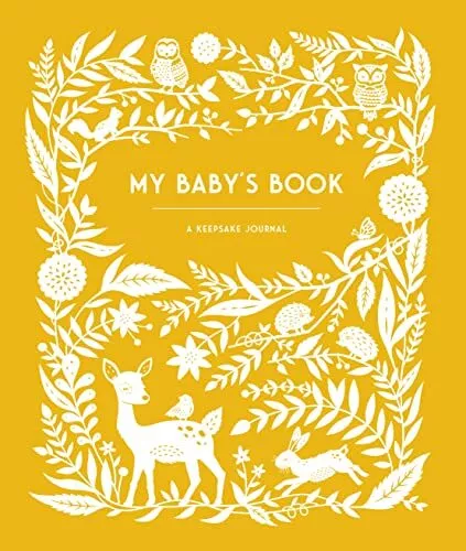 My Babys Book: A Keepsake Journal for Parents to Preserve Memories Moments amp M 3