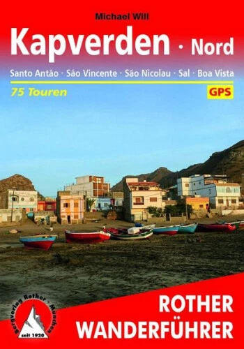 Rother Wanderführer Kapverden Nord|Michael Will|Broschiertes Buch|Deutsch