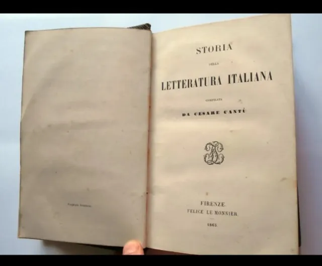 Storia Della Letteratura Italiana- Cesare Cantu'-Le Monnier 1865- A7