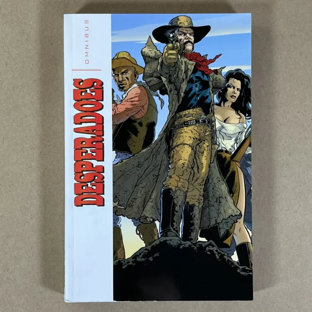 DESPERADOES Omnibus PB Paperback ▪ Jeff Mariotte 2009 IDW Western Graphic Novel