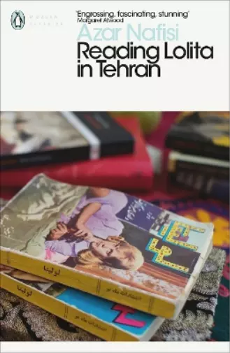 Azar Nafisi Reading Lolita in Tehran (Poche) Penguin Modern Classics