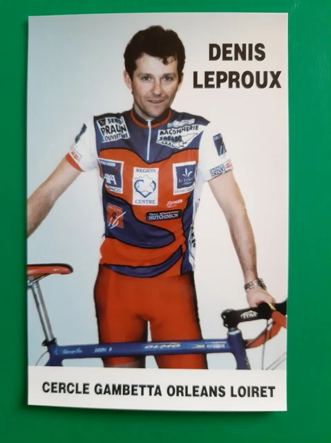 CYCLISME CARTE CYCLISTE DENIS LEPROUX équipe CERCLE GAMBETTA ORLEANS