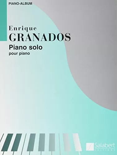 Piano solo album - Piano By Enrique Granados