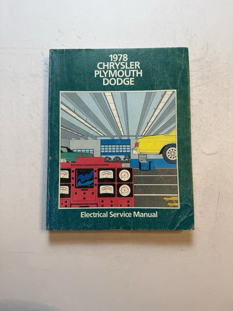 DODGE 1978 OEM Electrical Shop Service Repair Manual Wiring Diagrams