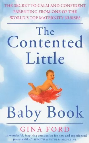 Contented Little Baby Book by Ford, Gina. Paperback Book The Cheap Fast Free