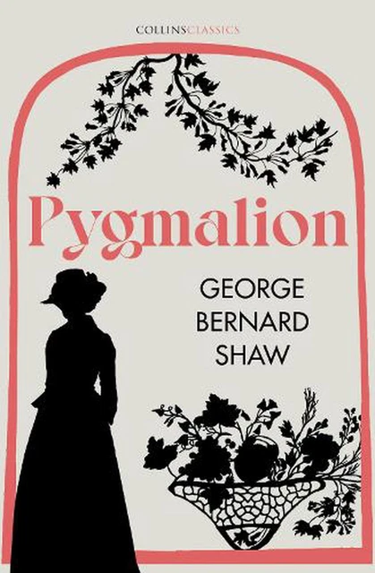 Pygmalion by George Bernard Shaw (English) Paperback Book