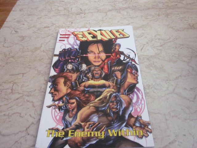 New Exiles Volume 3: The Enemy Within