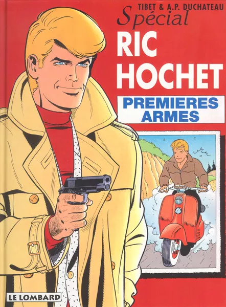 Ric Hochet EO 58 Premières Armes - Tibet & AP Duchâteau