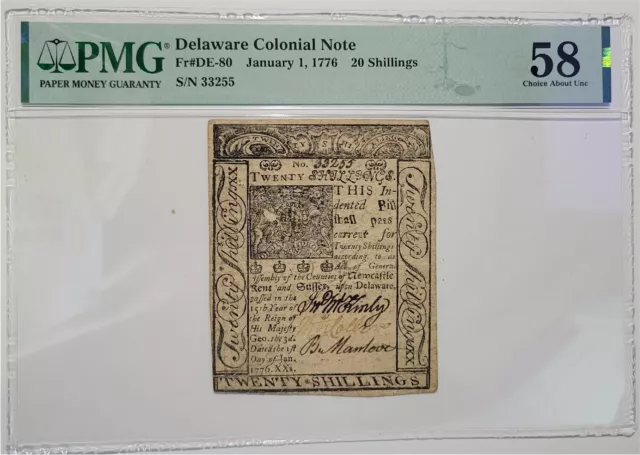 Delaware Colonial Note Fr#DE-80 January 1, 1776 20 Shilling - PMG 58 Very Rare