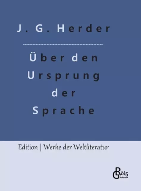 Abhandlung ber den Ursprung der Sprache von Johann Gottfried Herder Hardcover Boo