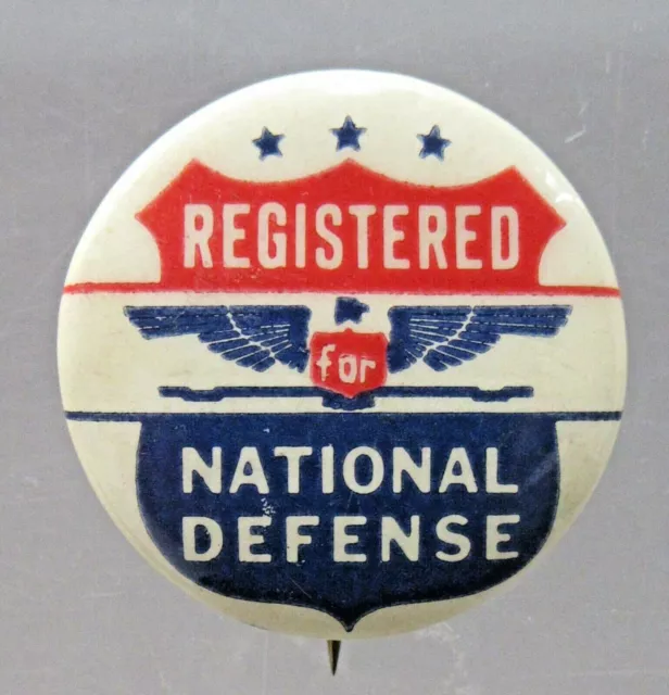 REGISTERED FOR NATIONAL DEFENSE circa 1940  7/8" pinback button WWII Draft SSS ^