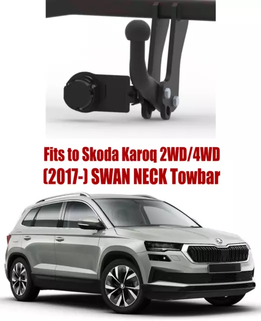 Swan Neck Tow Bar For SKODA Karoq (2WD/4WD) (2017-) & NO ELECTRICS - S293