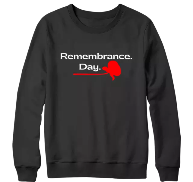 Remembrance Day Sweatshirt Lest We Forget Poppy Flower British Armed Forces War