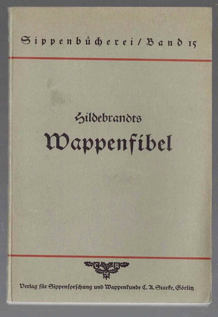 Hildebrandt Wappenfibel 1943 Heraldik Wappenkunde