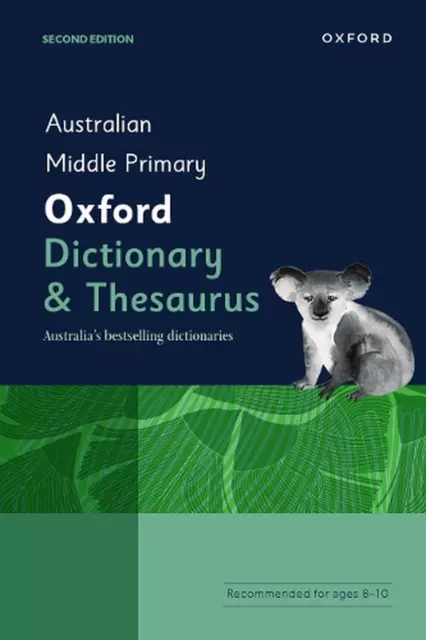 Australian Middle Primary Oxford Dictionary & Thesaurus by Laugesen (English) Pa