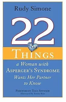 22 Things a Woman with Asperger's Syndrome Wants He... | Buch | Zustand sehr gut