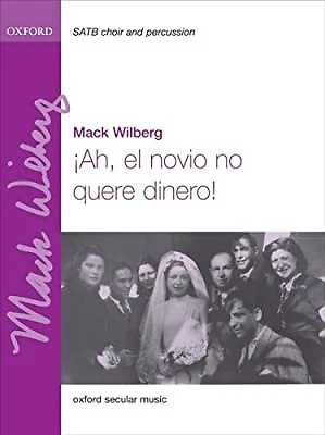 Ah, el novio no quere dinero!: Vocal score, , Used; Very Good Book