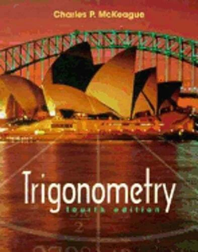Trigonometry by III McKeague, Charles Patrick: Used