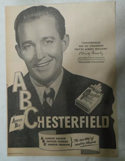 Chesterfield Cigarette Ad: "Singer Bing Crosby" from 1947 Size: 12 x 17 inches