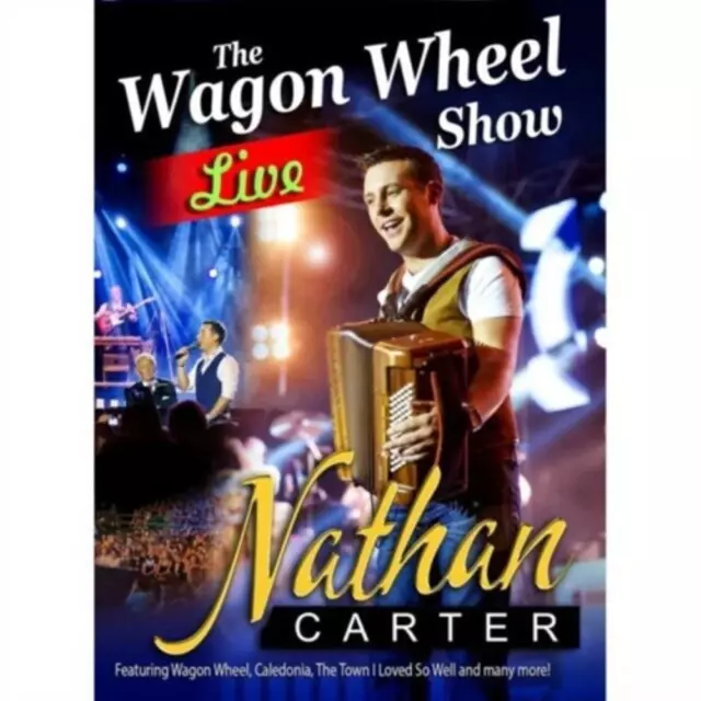 The Wagon Wheel Show: Live Nathan Carter 2013 DVD Top-quality Free UK shipping