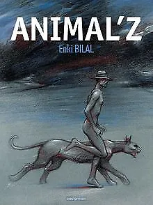 Animal'z de Enki Bilal | Livre | état très bon