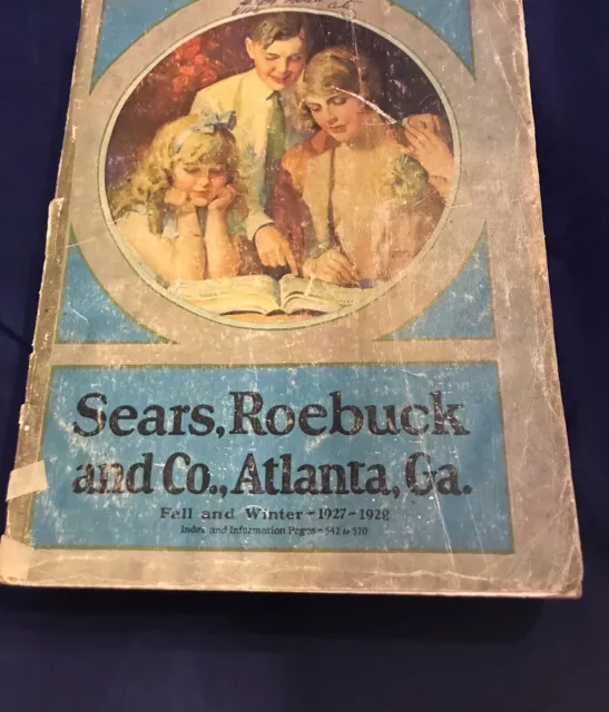 Vintage ORIGINAL 1927-28 Fall And Winter Sears Roebuck Catalog — Atlanta GA