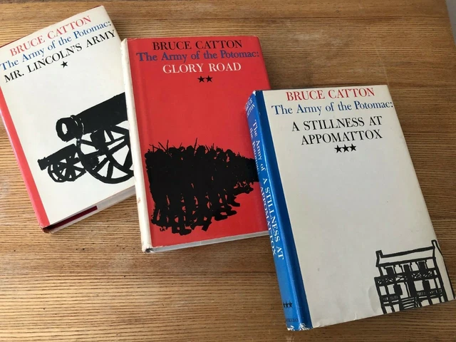 VINTAGE BOOK CLUB Edition of BRUCE CATTON'S CIVIL WAR TRILOGY: THE ARMY ...