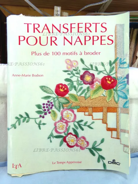 Transferts Pour Nappes, Anne-Marie Bodson, Éditions Le Temps Apprivoisé, 1996