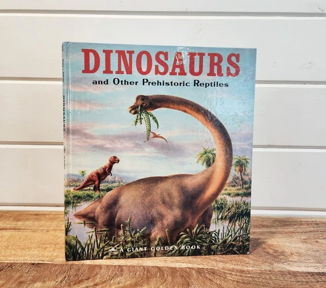 DINOSAURS AND OTHER Prehistoric Reptiles, Big Golden Book, 25th