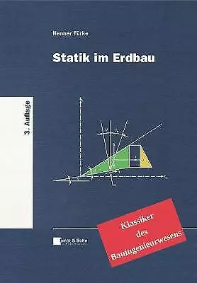 Statik im Erdbau - Klassiker des Bauingenieurwesens s - 9783433032374