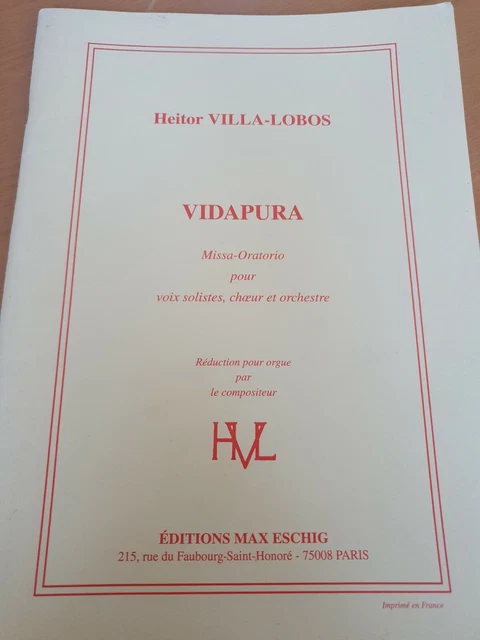 Villa-Lobos Vidapura (Missa-Oratorium) - voix solistes chœur et orchestre