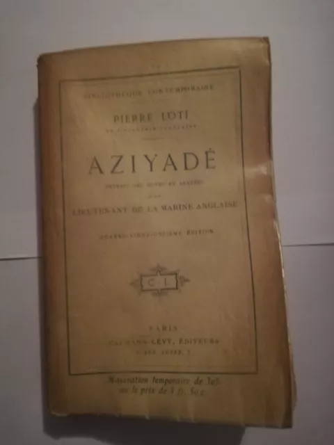 Pierre Loti Aziyade - Calmann Levy - 91 Eme Edition