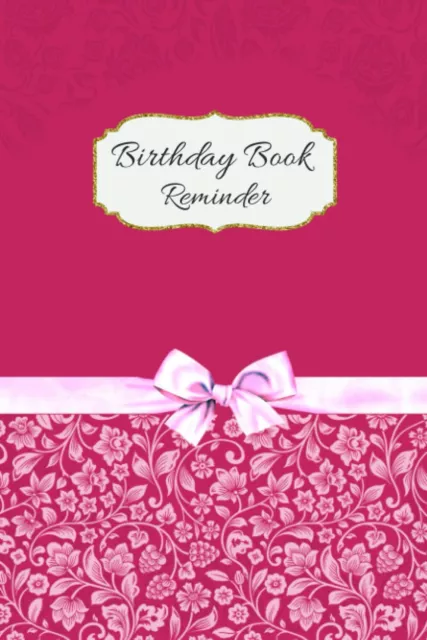 Birthday Book Reminder Important Date Keeper Notebook for Record Birthdays & ...