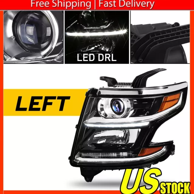 Fit [Halogen Type] 2015-2020 Suburban Tahoe LED Black Headlight Driver Left Side