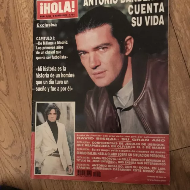 Antonio Banderas Ihola! Magazine #3056 6 Marzo March 2003 David Bisbal