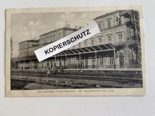 AK Libau - Liepaja - Feldpost - Preußen - Bahnhof - Krieg - Militaria - 1917