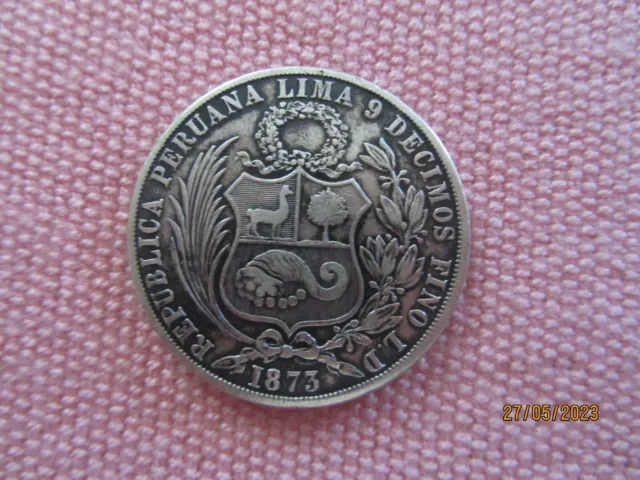 1873 UN SOL Silver Coin from Peru. 9 decimos. XF condition. See pics.