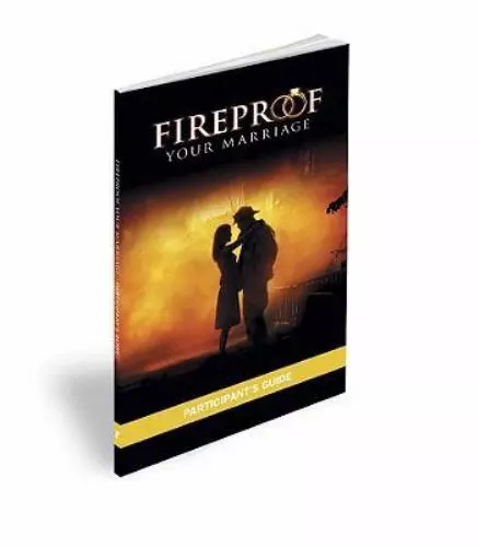 Fireproof Your Marriage: Participant's Guide by Dion, Jennifer , paperback