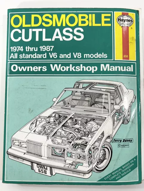 Haynes Repair Manual Original 658  Oldsmobile Cutlass 1974 thru 1988 V6 & V8