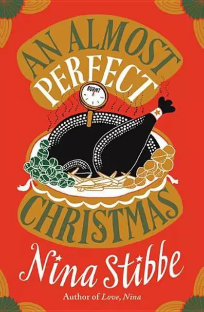 An Almost Perfect Christmas by Nina Stibbe (English) Hardcover Book